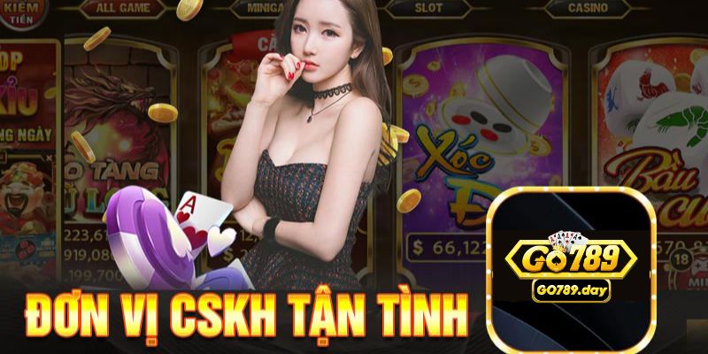 CSKH tận tâm, có mặt 24/7 để hỗ trợ game thủ