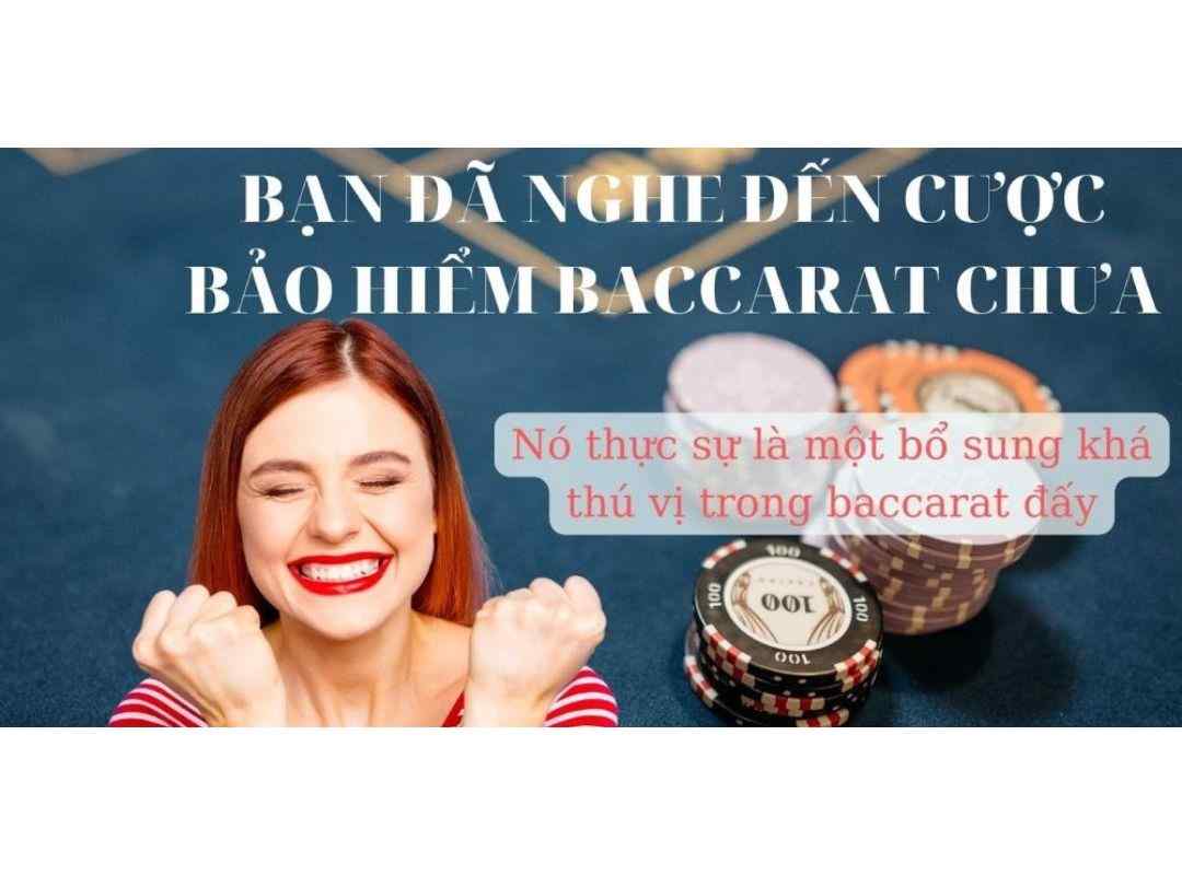 Tính năng cược bảo hiểm Baccarat giúp bảo toàn vốn hiệu quả